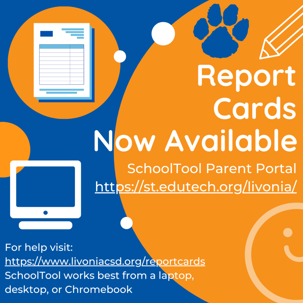 blue and orange graphic with Livonia paw announcing report cards are available
