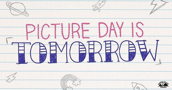 picture day is tomorrow graphic